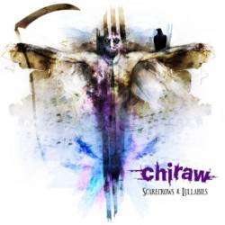 Chiraw : Scarecrows and Lullabies